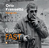 8^ Quaderno del FAST - Orio Frassetto fotografo